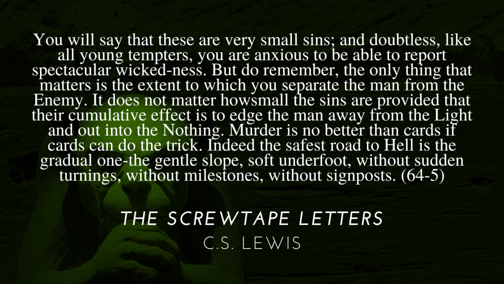 Only Small Sins Are&nbsp;Needed